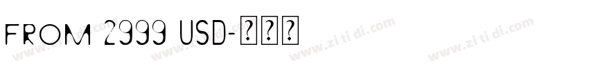 from 2999 USD字体转换